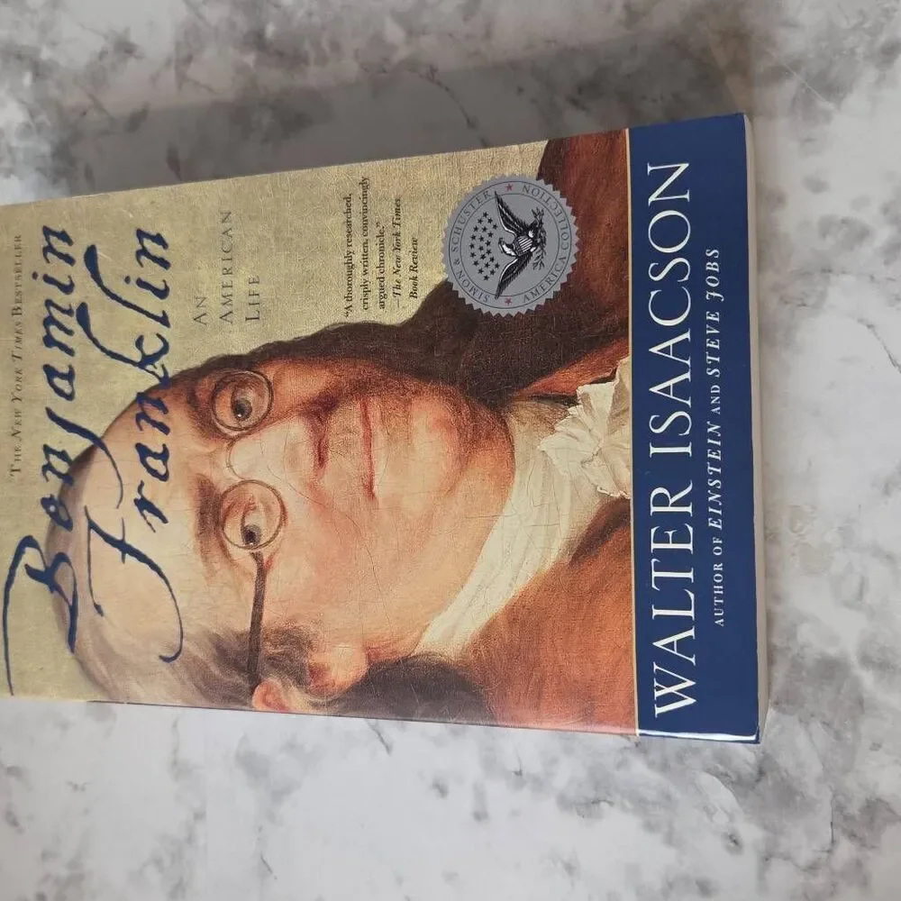 Benjamin Franklin: An American Life by Walter Isaacson‎